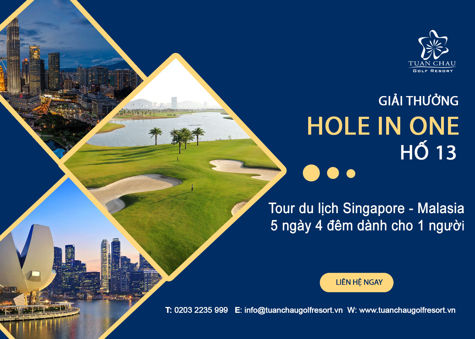 Giải thưởng Hole In One - Hố 13
